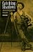 Catching Shadows: A Directory of Nineteenth-Century Texas Photographers