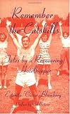 Remember the Catskills: Tales by a Recovering Hotelkeeper