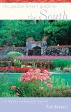 The Garden Lovers Guide to the South