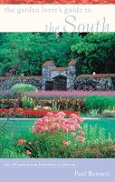 The Garden Lover's Guide to the South