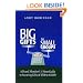 Big Gifts For Small Groups: A 1-hour Board Member's Guide To Securing Gifts Of $500 To $5,000