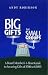 Book Big Gifts For Small Groups: A 1-hour Board Member's Guide To Securing Gifts Of $500 To $5,000