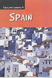 Take Your Camera to Spain