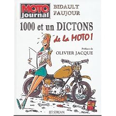 1000 Et un dictons de la moto !