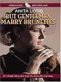 But Gentlemen Marry Brunettes (Thorndike Classics)