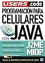 Programacion para Celulares con Java (J2ME): Manuales Users.code, en Espanol / Spanish (Spanish Edition)
