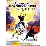 Oriental Adventures: The Rulebook for AD&D Game Adventures in the Mystical World of the Orient (Official Advanced Dungeons & Dragons) ~ Gary Gygax
