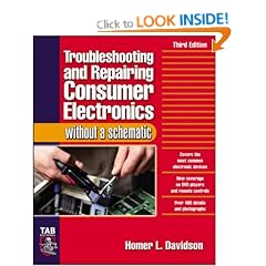 Troubleshooting & Repairing Consumer Electronics Without a Schematic (TAB Electronics)