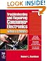 Troubleshooting & Repairing Consumer Electronics Without a Schematic (TAB Electronics)