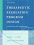 Therapeutic Recreation Program Design: Principles and Procedures (4th Edition)