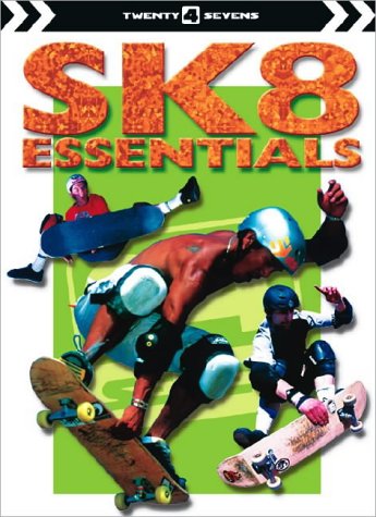Sk8 Essentials (Twenty4seven)