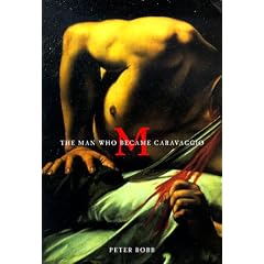 M: The Man Who Became Caravaggio