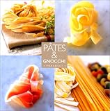 Livres Recette de Pâtes, riz - Pâtes et gnocchi