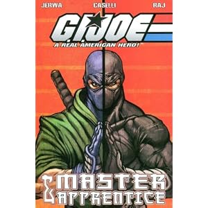 G.I. Joe - Master and Apprentice (G. I. Joe: A Real American Hero!) by Brandon Jerwa, Stefano Caselli, and Sunder Raj