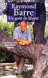 Un goût de liberté. Entretiens avec Jean-Marie Chanon