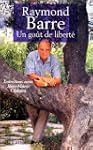 Un go�t de libert�. Entretiens avec J...