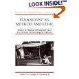  Volksgeist as Method and Ethic: Essays in Boasian Ethnography and the German Anthropological Tradition (History of... by George W. Stocking