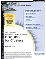 CramSession's IBM Certified Advanced Technical Expert - DB2 UDB for Clusters : Certification Study Guide