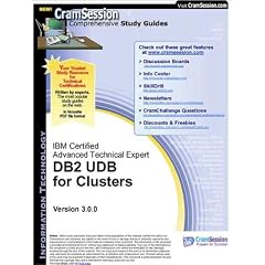 CramSession's IBM Certified Advanced Technical Expert - DB2 UDB for Clusters : Certification Study Guide