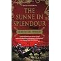 The Sunne In Splendour: A Novel of Richard III by Sharon Kay Penman