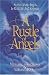 Books : A Rustle of Angels: Stories About Angels in Real Life and Scripture