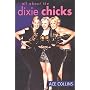 All about the Dixie Chicks