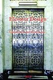 Elevator Design, Construction and Maintenance 1905
