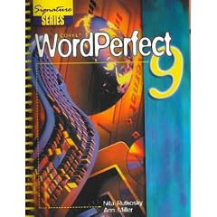 Corel Wordperfect 9: Spiral (Signature Series (Saint Paul, Minn.).)