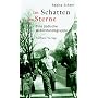 Im Schatten der Sterne. Eine j�dische Widerstandsgruppe