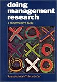 Review Sage Publications Ltd  / Doing Management Research: A Comprehensive Guide