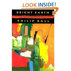 Bright Earth: Art and the Invention of Color