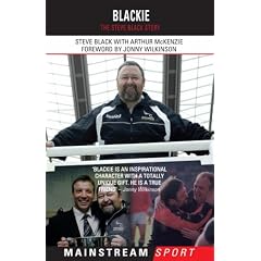 Blackie: The Steve Black Story (Mainstream Sport)