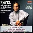 Ravel: Piano Concerto for the Left Hand in D major, Piano Concerto in G major; Faure: Ballade, Op. 19