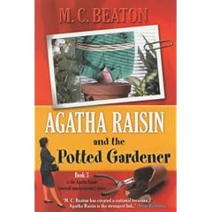 Agatha Raisin and the Potted Gardener