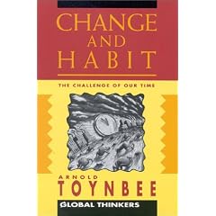 Change and Habit (Global Thinkers)