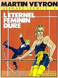 L'�ternel f�minin dure
