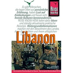 Libanon: Das komplette Reisehandbuch