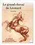 Le grand cheval de L�onard