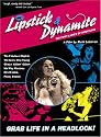 Lipstick & Dynamite - The First Ladies of Wrestling