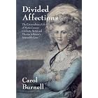 Click here to buy Divided Affections The Extraordinary Life of Maria Cosway: Celebrity Artist and Thomas Jefferson's Impossible Love by  Carol Burnell.
