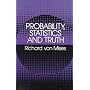 Probability, Statistics and Truth
