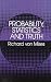 Probability, Statistics and Truth