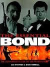The Essential Bond: The Authorized Guide to the World of 007