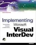 Implementing Microsoft Visual Interdev: Official Internet Nexus Guide