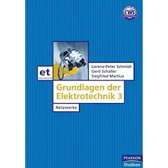 Grundlagen der Elektrotechnik 3. Netzwerke (Gebundene Ausgabe)