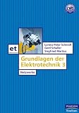 Grundlagen der Elektrotechnik 3. Netzwerke