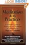 Meditation & Its Practices: A Definitive Guide to Technniques and Traditions of Meditation in Yoga and Vedanta
