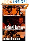 Animal Factory: A Novel