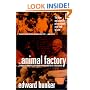 Animal Factory: A Novel