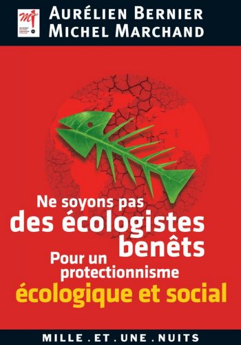 Ne soyons pas des écologistes benêts (Les Petits Libres t. 75) Ne soyons pas des écologistes benêts (Les Petits Libres t. 75)